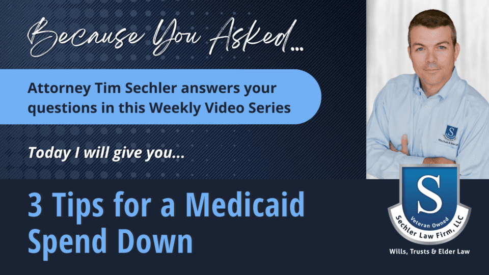 3 Tips for a Medicaid Spend Down
