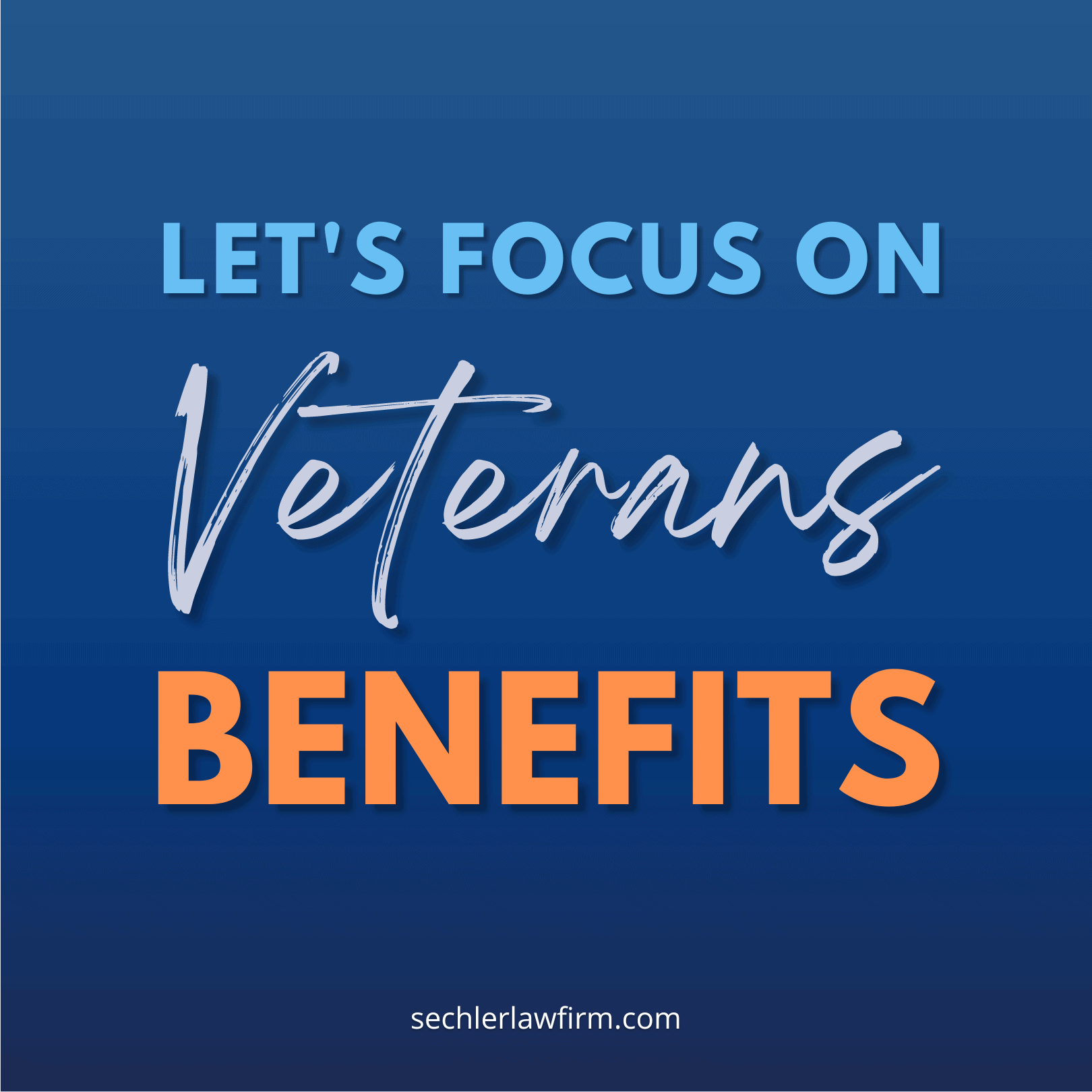 Veteran’s Benefits