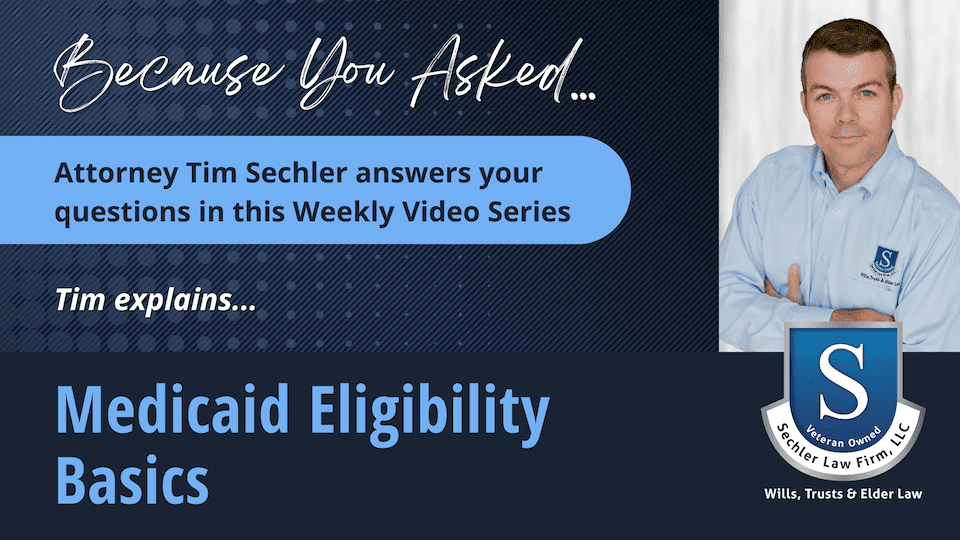 Medicaid Eligibility Basics