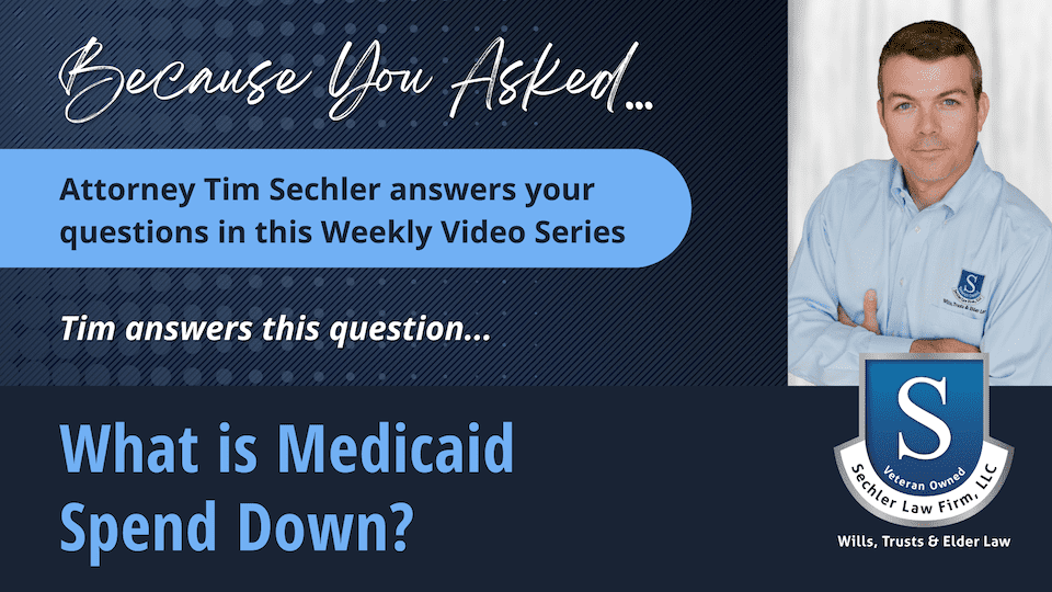 What is Medicaid Spend Down?