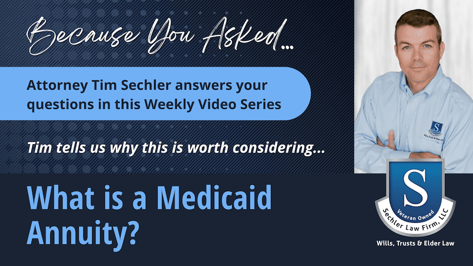 What is a Medicaid Annuity?