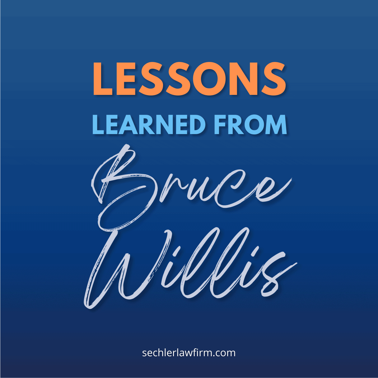 Lessons Learned from Bruce Willis