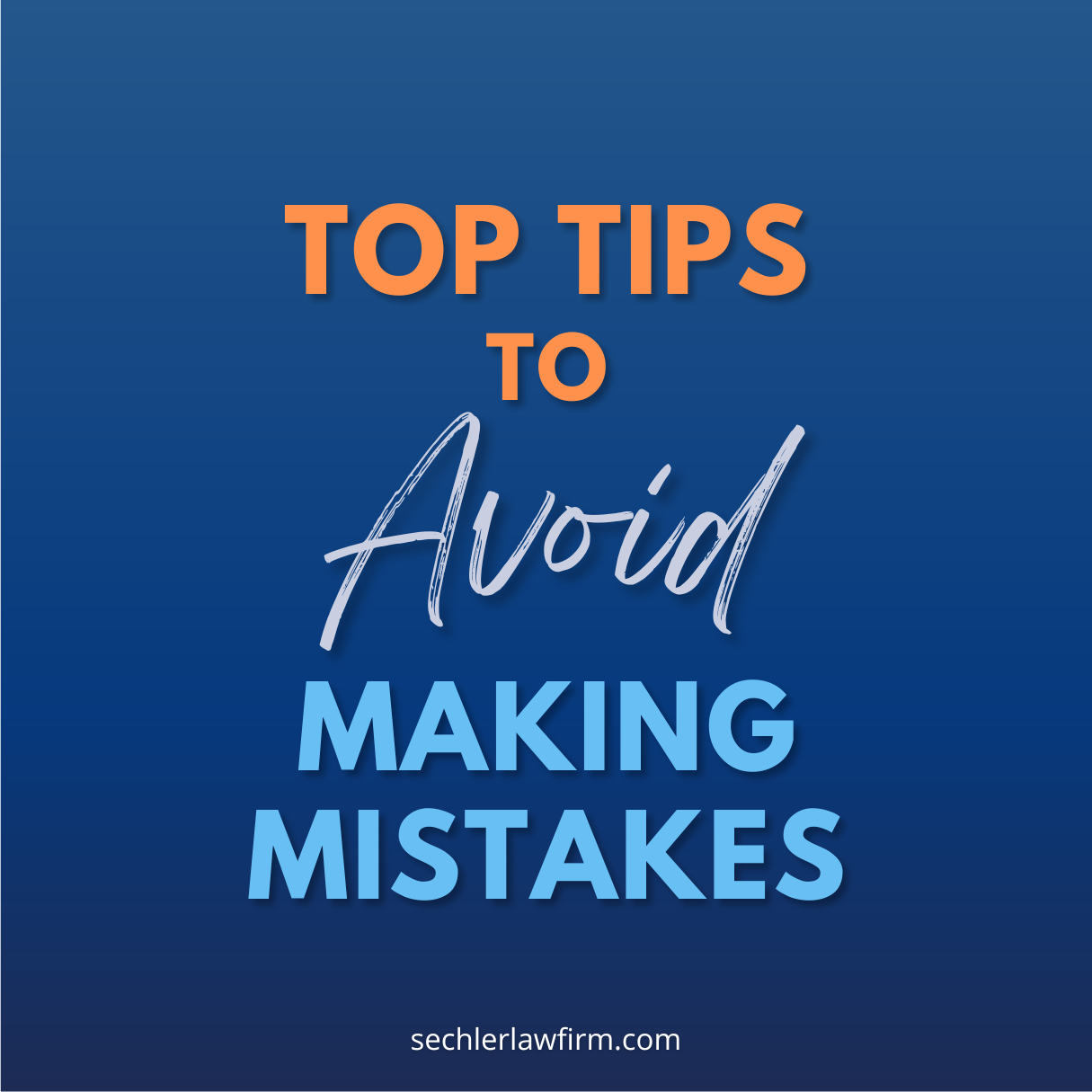 Top Tips For You To Avoid Mistakes