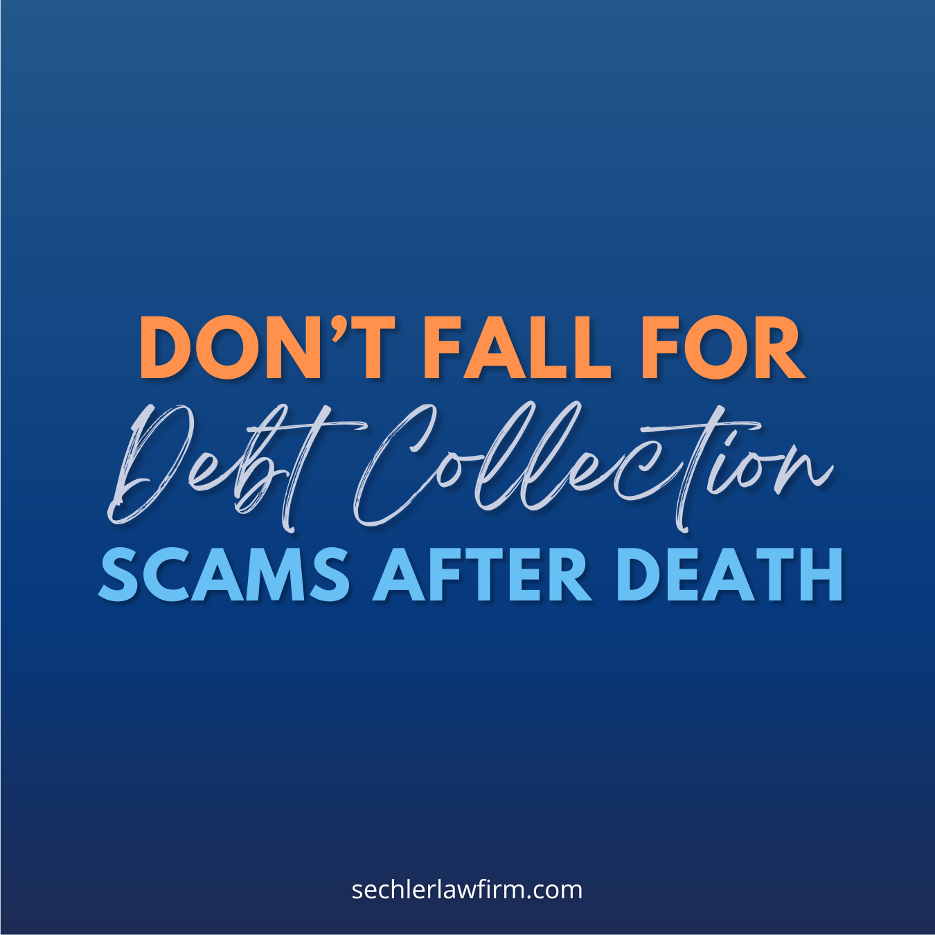 Don’t Fall for These Debt Collection Scams After a Death